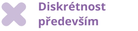 Nejen mediálně známé osobnosti jistě ocení náš diskrétní přístup a možnost vést profil mimo databázi 